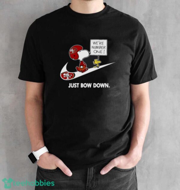 San Francisco 49ers Are Number One – Just Bow Down Snoopy Youth T-Shirt - Black Unisex T-Shirt
