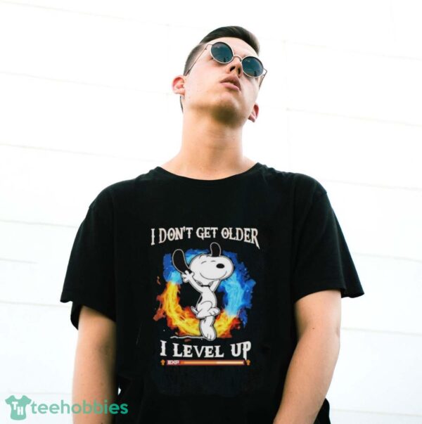 Snoopy I Don’t Get Older I Level Up Shirt - G500 Gildan T-Shirt