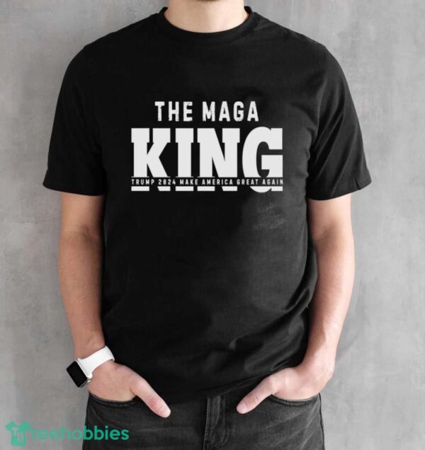 The Great Mage King Shirt Trump 2024 Make America Great Again Shirt Product Photo 2