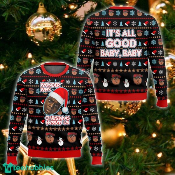 The Notorious B.I.G. Wonder Why Christmas Misses Us Ugly Sweater Gift Christmas For Men And Women - The Notorious B.I.G. Wonder Why Christmas Misses Us Ugly Sweater_1