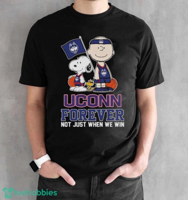 The Peanuts Snoopy And Charlie Brown Uconn Basketball Forever Not Just When We Win Shirt - Black Unisex T-Shirt