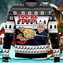 You’re Fired! Joe Biden slaps Donald Trump Ugly Sweater Black Christmas Gift For Men And Women Holidays - You’re Fired! Joe Biden slaps Donald Trump Ugly Sweater_ 3