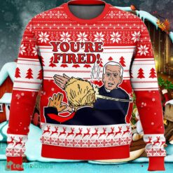 You’re Fired! Joe Biden slaps Donald Trump Ugly Sweater Red Christmas Gift For Men And Women Holidays - You’re Fired! Joe Biden slaps Donald Trump Ugly Sweater_ 1