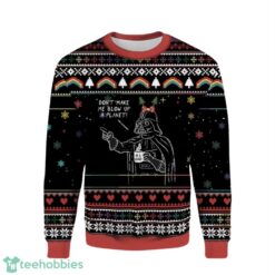 Darth Vader Don’t Make Me Blow Up a Planet ! 3D Ugly Christmas Sweater Christmas Gift Ideas Product Photo 1