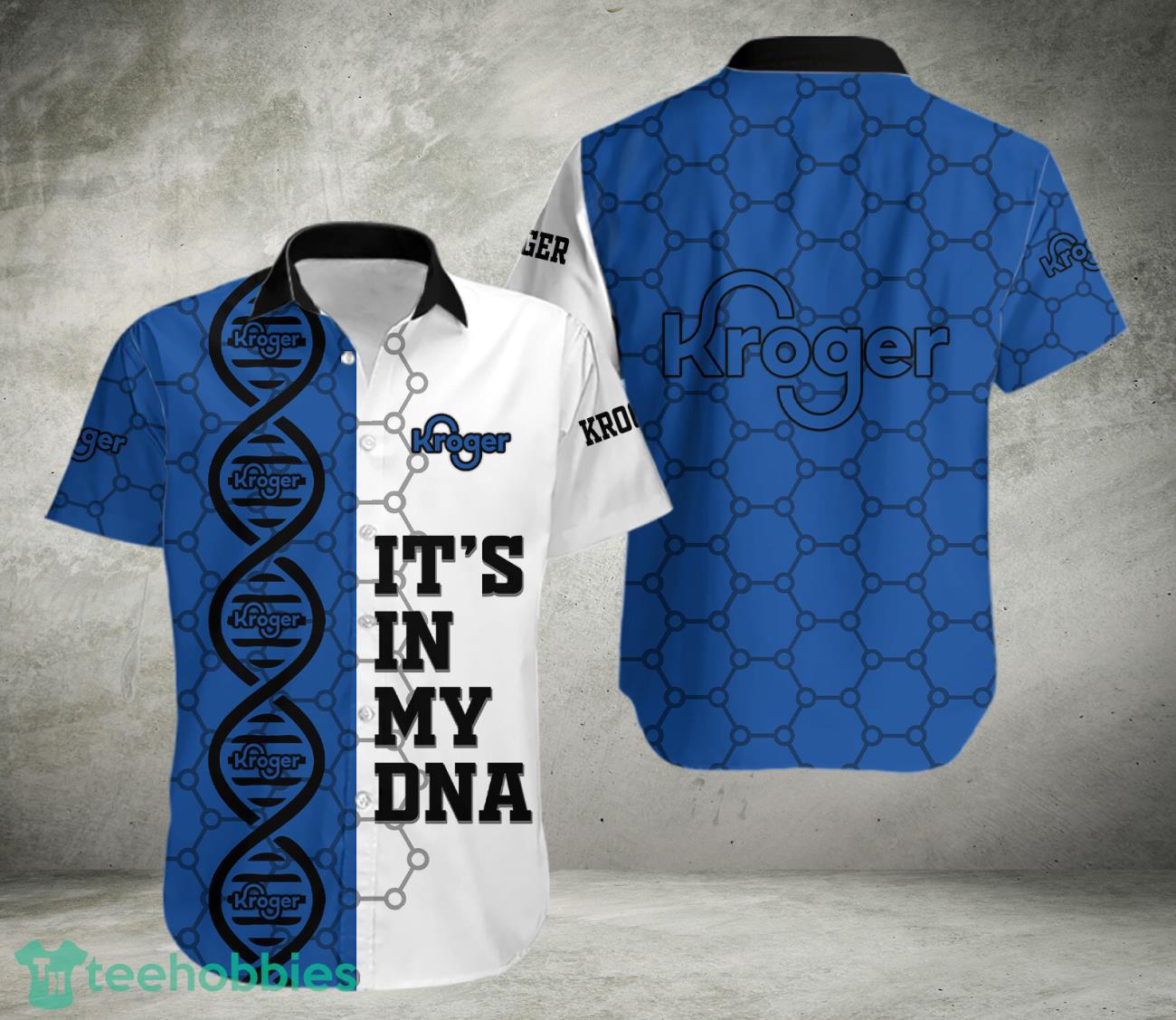 Kroger It's In My DNA Hawaiian Shirt image kroger its in my dna hawaiian shirtpx Kroger It's In My DNA Hawaiian Shirt