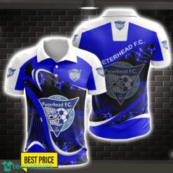 Peterhead F.C. 3D Polo Shirt Special Gift For Fans Holiday Gift Product Photo 1