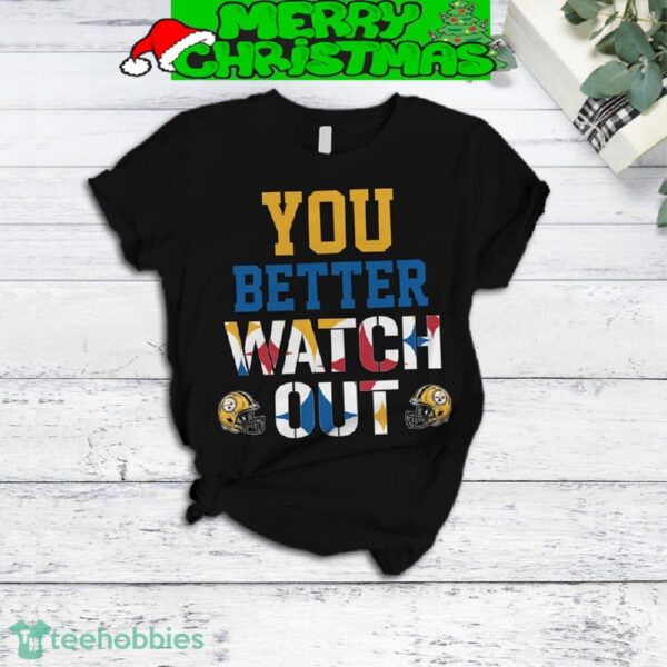 Pittsburgh Steelers Better Watch Out Fleece Pajamas Set All Over Print Christmas Gift - Pittsburgh Steelers Better Watch Out Fleece Pajamas Set-3