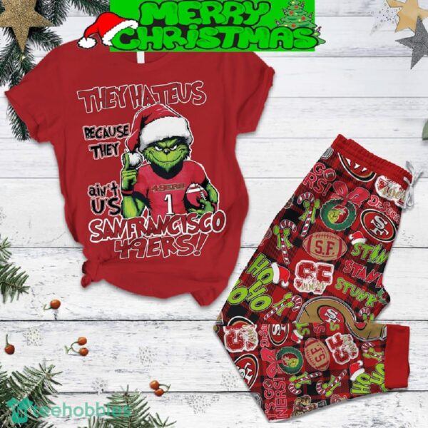 San Francisco 49ers Grinch Hate Us Christmas Fleece Pajamas Set For Christmas - San Francisco 49ers Grinch Hate Us Christmas Fleece Pajamas Set-1