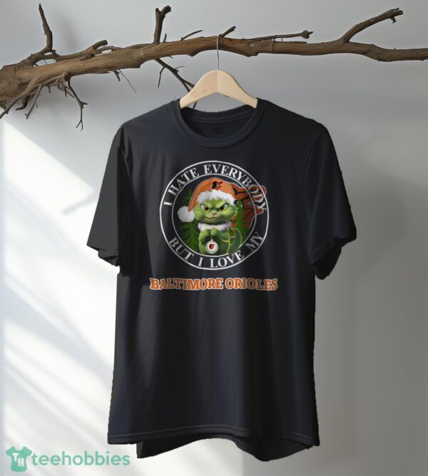 Green Cat With Santa Hat I Hate Everybody But I Love Baltimore Orioles Christmas T-shirt - Black T-Shirt