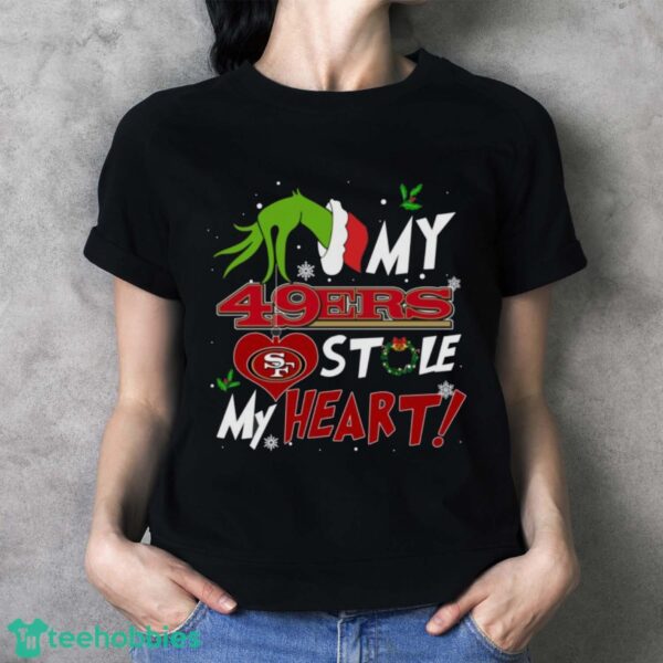 My San Francisco 49ers Stole My Heart Grinch Limited Edition Shirt - Ladies T-Shirt