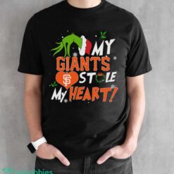 My San Francisco Giants Stole My Heart Grinch Limited Edition Shirt - Black Unisex T-Shirt