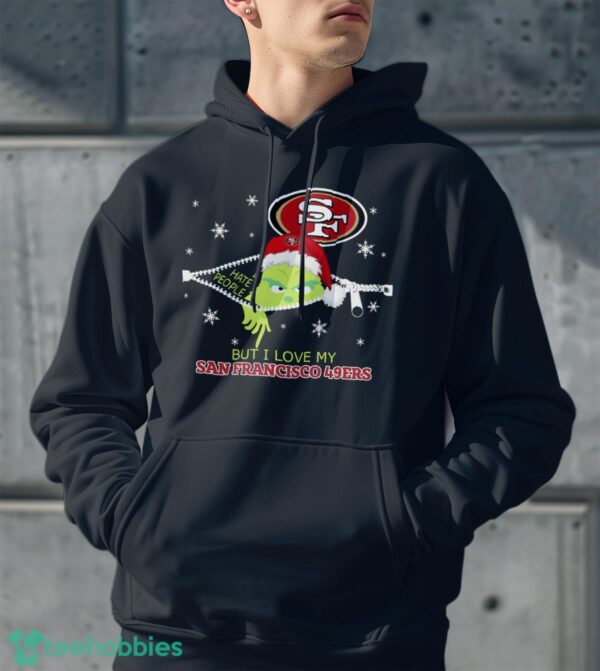 The Grinch I Hate People But I Love San Francisco 49ers Christmas T-shirt Product Photo 3