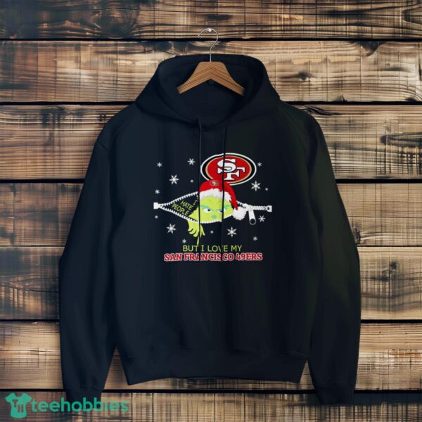 The Grinch I Hate People But I Love San Francisco 49ers Christmas T-shirt Product Photo 4
