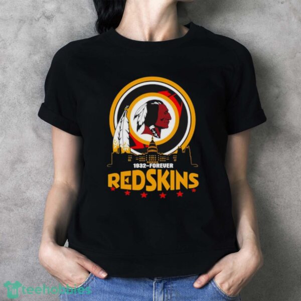 1932 Forever Washington Redskins shirt - Ladies T-Shirt