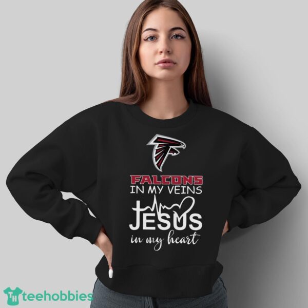 Atlanta Falcons In My Veins Jesus In My Heart T-Shirt Hoodie Sweatshirt - Sweatshirt