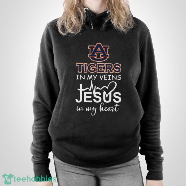 Auburn Tigers In My Veins Jesus In My Heart T-Shirt Hoodie Sweatshirt - Unisex Pullover Hoodie