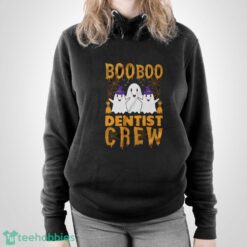 Boo Dentist Crew Shirt, Halloween Dentist Shirt - Unisex Pullover Hoodie
