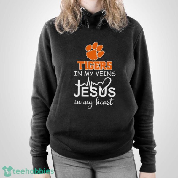Clemson Tigers In My Veins Jesus In My Heart T-Shirt Hoodie Sweatshirt - Unisex Pullover Hoodie