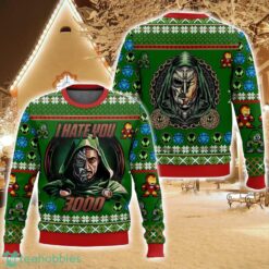 Dr Doom, I hate you 3000 Ugly Christmas Sweater Holiday Sweater Christmas Gift For Family Product Photo 1
