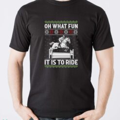 Horse Christmas Sweatshirt, Oh What Fun It Is To Ride Hoodie, Festive Holiday Equestrian Shirt - Men T-Shirt