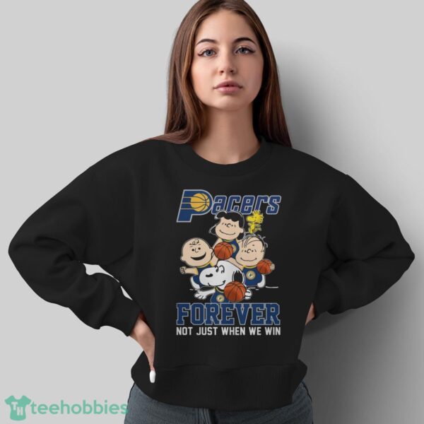 Indiana Pacers Snoopy Peanuts T Shirt, Forever Not Just When We Win Pacers Shirt - Sweatshirt