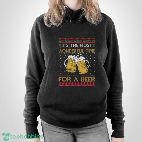 It's The Most Wonderful Time For A Beer Sweatshirt, Ugly Christmas Sweater - Unisex Pullover Hoodie