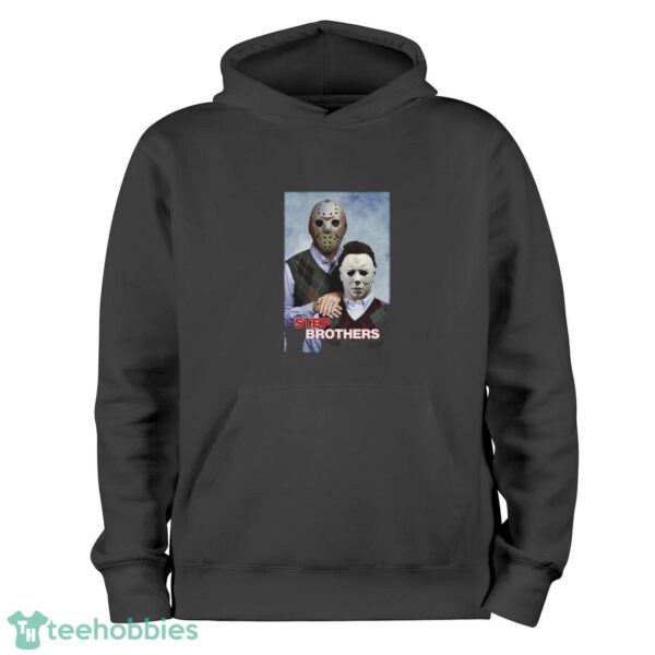 Jason Voorhees Michael Myers Step Brothers T-Shirt - Black Hoodie
