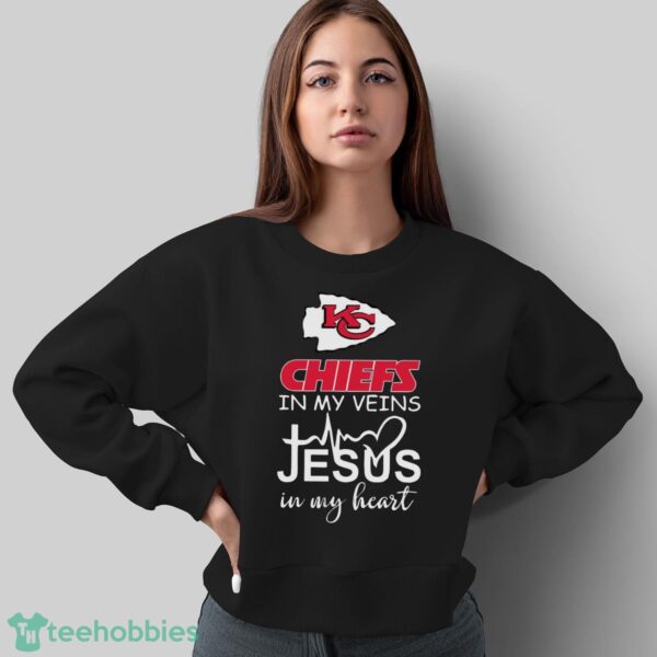 Kansas City Chiefs In My Veins Jesus In My Heart T-Shirt Hoodie Sweatshirt - Sweatshirt