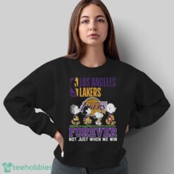 Los Angeles Lakers Snoopy Peanuts T Shirt, Forever Not Just When We Win Lakers Shirt - Sweatshirt