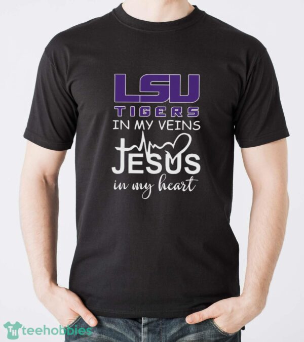 LSU Tigers In My Veins Jesus In My Heart T-Shirt Hoodie Sweatshirt - Men T-Shirt