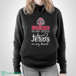 Ohio State Buckeyes In My Veins Jesus In My Heart T-Shirt Hoodie Sweatshirt - Unisex Pullover Hoodie