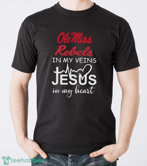 Ole Miss Rebels In My Veins Jesus In My Heart T-Shirt Hoodie Sweatshirt - Men T-Shirt