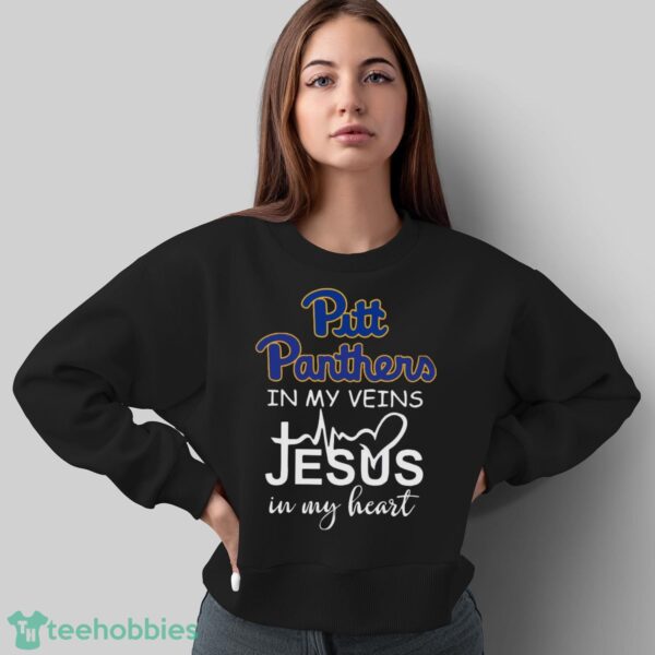 Pittsburgh Panthers In My Veins Jesus In My Heart T-Shirt Hoodie Sweatshirt - Sweatshirt