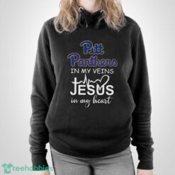 Pittsburgh Panthers In My Veins Jesus In My Heart T-Shirt Hoodie Sweatshirt - Unisex Pullover Hoodie