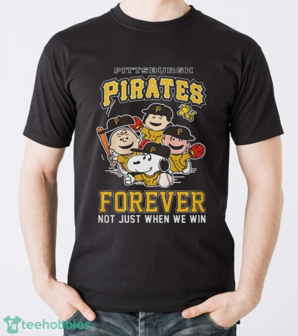 Pittsburgh Pirates Snoopy Peanuts Forever Not Just When We Win T Shirt - Men T-Shirt