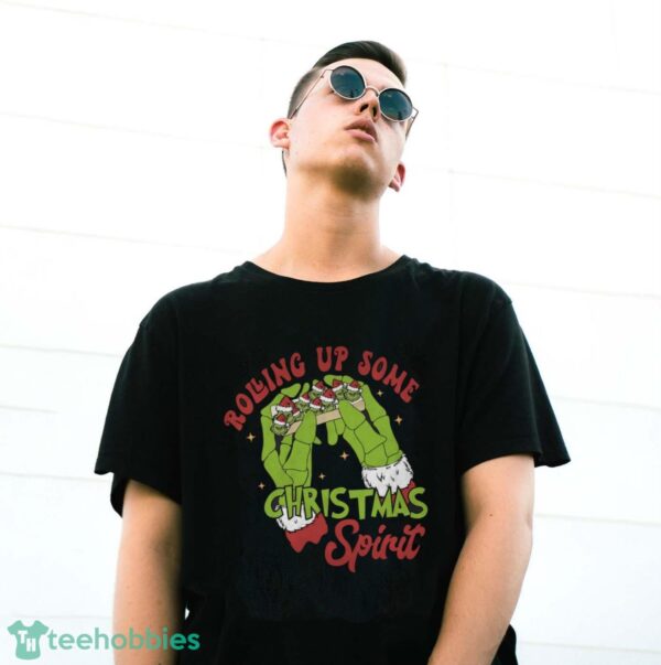 Rolling up some Christmas Spirit, grinch Shirt - G500 Gildan T-Shirt
