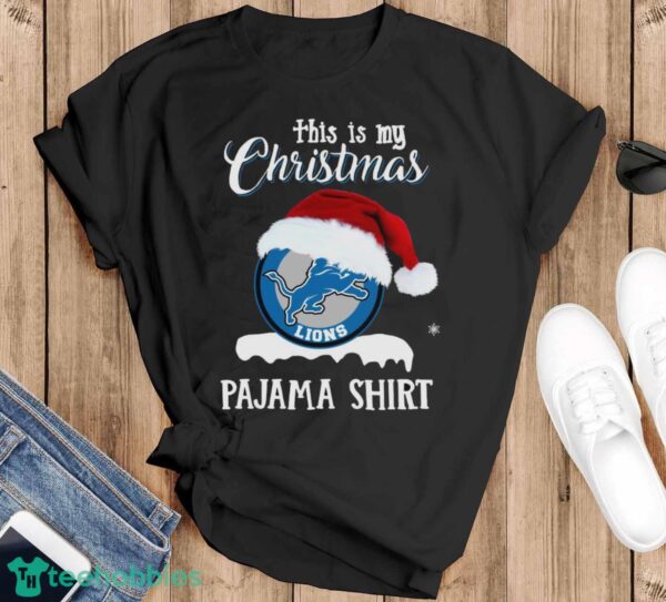 Santa Detroit Lions this is my Christmas pajama shirt sweater - Black T-Shirt