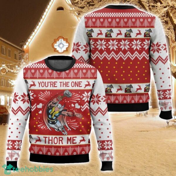 You are the one Thor me, Christmas Ugly Christmas Sweater Christmas Gift For Family Holiday Gift Product Photo 1