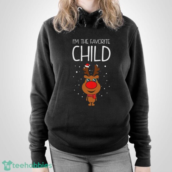 I'm The Favorite Child Sweater Funny Kids Ugly Christmas Sweater - Unisex Pullover Hoodie