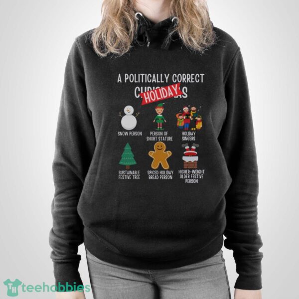 Politically Correct Christmas shirt, Funny Christmas party shirt - Unisex Pullover Hoodie