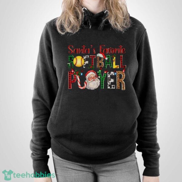 Santa's Favorite Softball Player, Christmas Santa Tshirt, Gift For Softball Lover - Unisex Pullover Hoodie