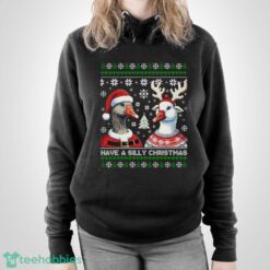Silly Goose Christmas Sweater Silly Goose Shirt Silly Goose Sweater Silly Goose Christmas Sweater - Unisex Pullover Hoodie