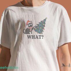 Funny Cat Christmas Sweatshirt What Holiday T shirt Hoodie Sweatshirirt image Funny Cat Christmas Sweatshirt What Holiday T-shirt Hoodie Sweatshirirt - Women T-Shirt