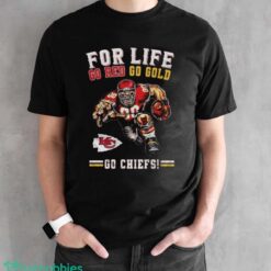 Kansas City Chiefs For Life Go Red Go Gold Go Chiefs Mascot T shirt image Kansas City Chiefs For Life Go Red Go Gold Go Chiefs Mascot T-shirt - Black Unisex T-Shirt