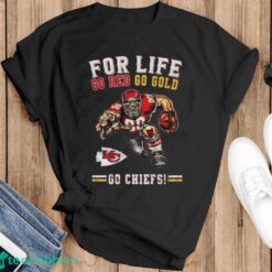 Kansas City Chiefs For Life Go Red Go Gold Go Chiefs Mascot T shirt image Kansas City Chiefs For Life Go Red Go Gold Go Chiefs Mascot T-shirt - Black T-Shirt