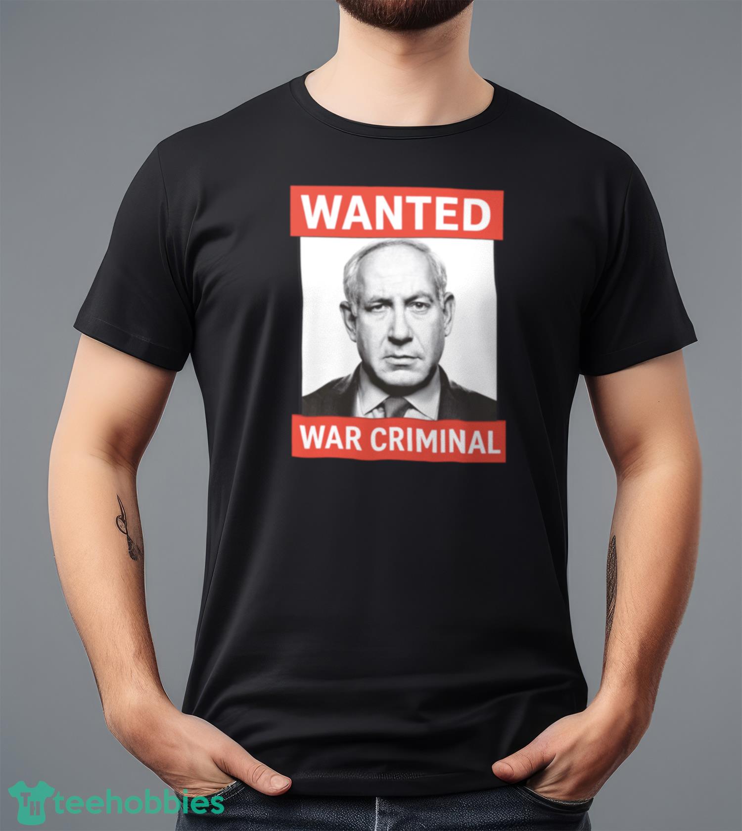 Netanyahu Wanted Poster Print On T Shirt, War Criminal Netanyahu Shirt image Netanyahu Wanted Poster Print On T-Shirt, War Criminal Netanyahu Shirt Product Photo 5