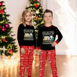 Golden Girls May All Your Holidays Be Golden Christmas Family Matching Pajamas Set image Golden Girls May All Your Holidays Be Golden Christmas Family Matching Pajamas Set Product Photo 2