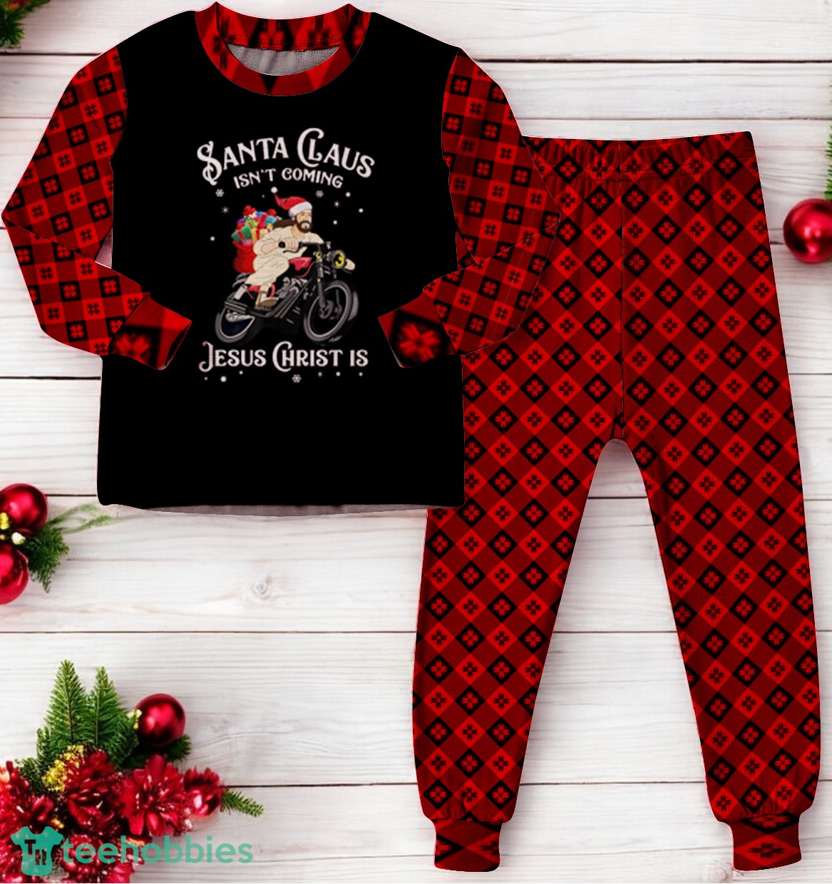 Santa Claus Isn't Coming Jesus Christ Is Family Matching Pajama Set Santa Claus Isn't Coming Jesus Christ Is Family Matching Pajama Set Product Photo 3