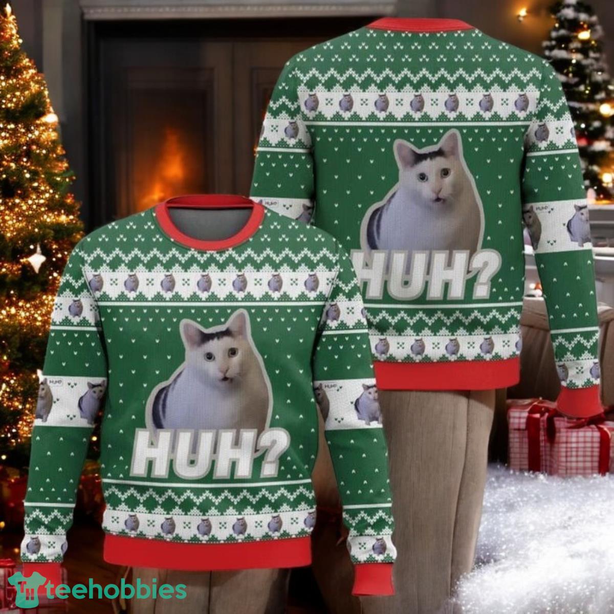 Huh Cat Meme Christmas Ugly Sweater Funny Cat Xmas Sweatshir Huh Cat Meme Christmas Ugly Sweater Funny Cat Xmas Sweatshir Product Photo 1