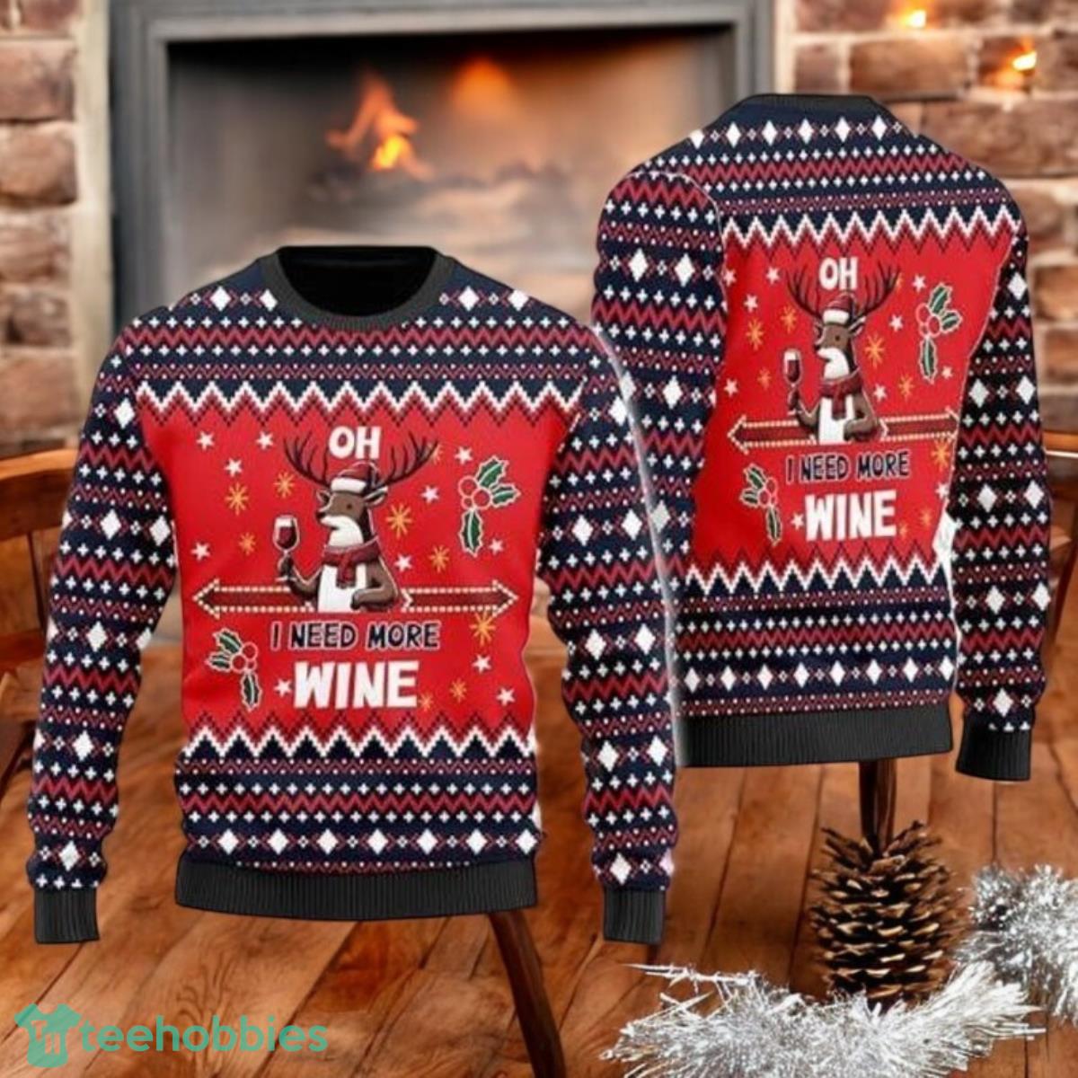 Oh I Need More Wine Christmas Ugly Sweater Santa Reindeer All Over Print 3D Sweater Oh I Need More Wine Christmas Ugly Sweater Santa Reindeer All Over Print 3D Sweater Product Photo 1